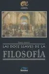 Doce Llaves de la Filosofia, las.