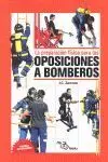 Preparacion Fisica para las Oposiciones a Bomberos, la