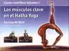 T1 los Musculos Clave en el Hatha Yoga. Claves Cientificas