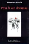 Pasa la Voz Hermano