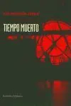 Tiempo Muerto