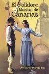 Folklore Musical de Canarias, el.