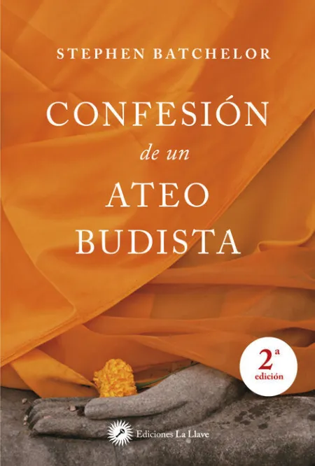 Confesion de un Ateo Budista