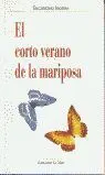 Corto Verano de la Mariposa