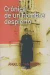 Cronica de un Hombre Despierto