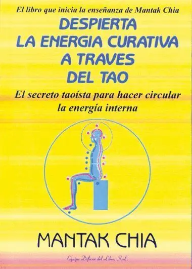 Despierta la Energia Curativa a Traves del Tao