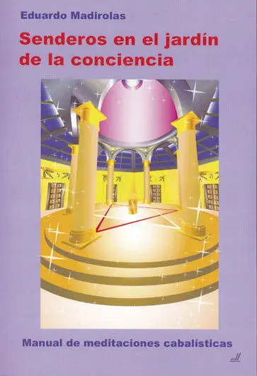 Senderos en el Jardín de la Conciencia
