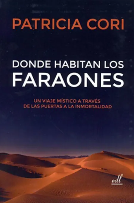 Donde Habitan los Faraones