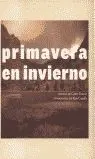 Primavera en Invierno