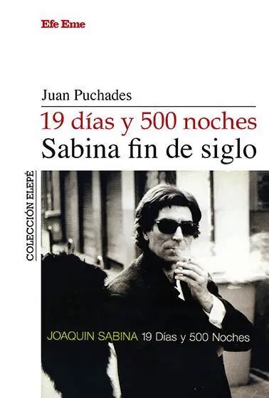 19 Días y 500 Noches, Sabina Fin de Siglo