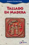 Tallado en Madera