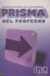 Prisma B2 Avanza - Libro del Profesor