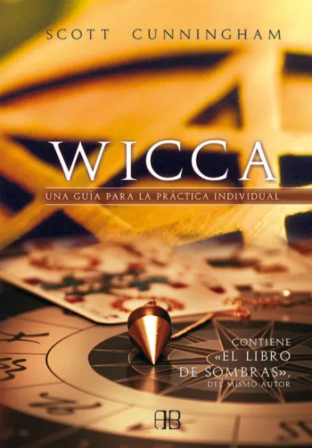 Wicca. Guia para la Practica Individual