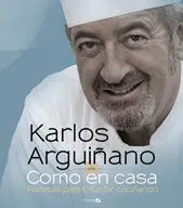 Como en Casa. Recetas para Triunfar Cocinando