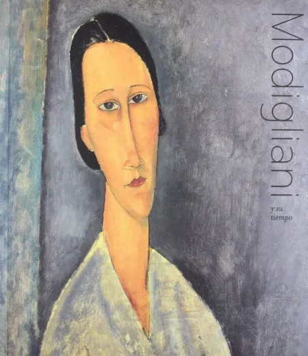 Modigliani y Su Tiempo