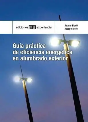Guia Practica Eficiencia Energetica en Alumbrado Exterior