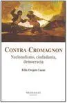 Contra Cromagnon. Nacionalismo, Ciudadania, Democracia