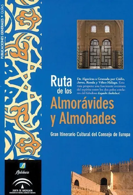Ruta de los Almoravides y Almohades