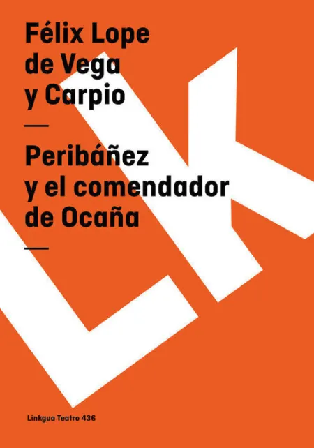 Peribañez y el Comendador de Ocaña