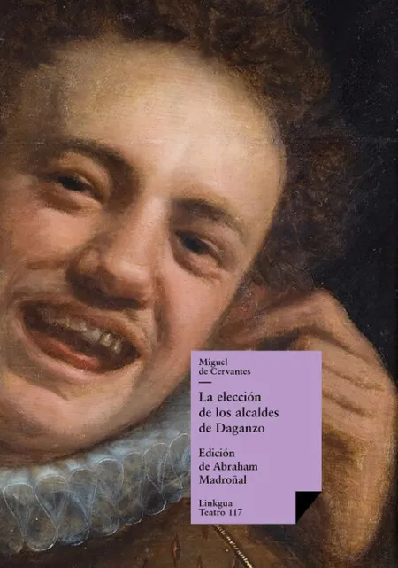 La Elección de los Alcaldes de Daganzo