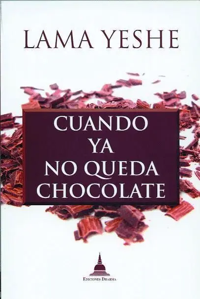 Cuando Ya no Queda Chocolate