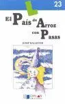 El Pais de Arroz con Pasas - Libro 23