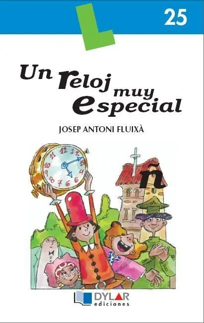 Un Reloj Muy Especial - Libro 25