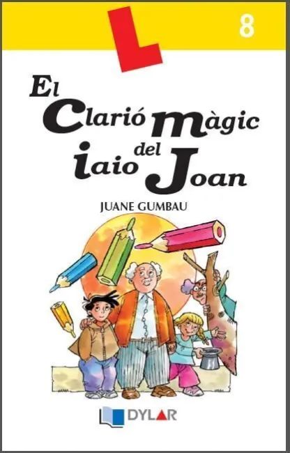 El Clarió Màgic del Iaio Joan - Quadern 8