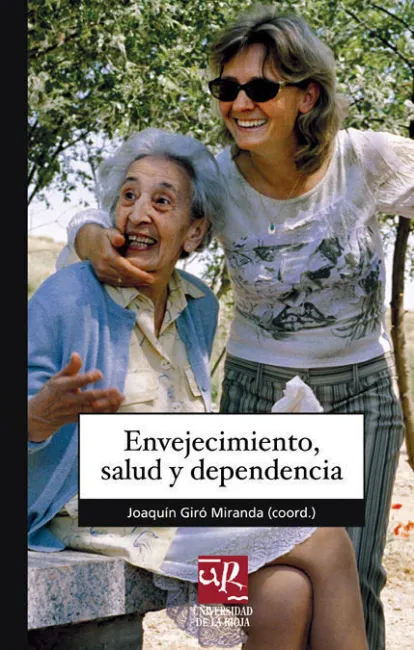 Envejecimiento, Salud y Dependencia