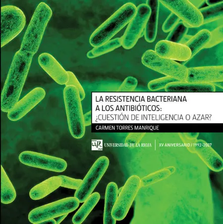 La Resistencia Bacteriana a los Antibiã?Â³Ticos