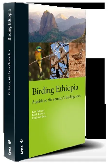 Birding Ethiopia. A Guide To The Country's Birding Sites