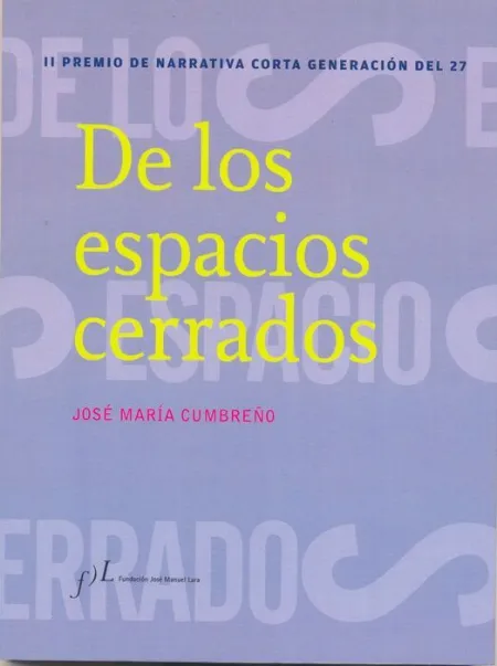 De los Espacios Cerrados