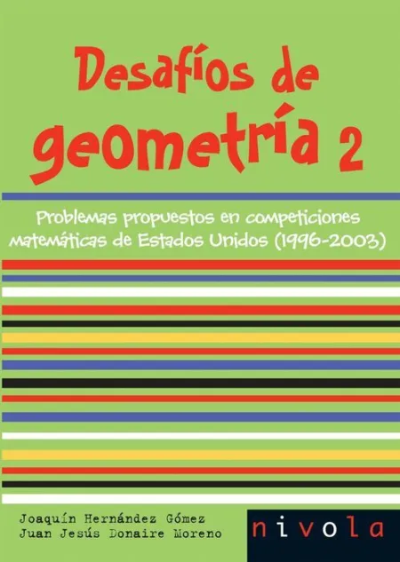 Desafios de Geometria 2. Problemas Propuestos en Competiciones...