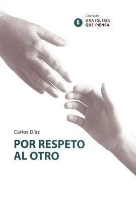 Por Respeto Al Otro