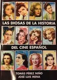 Diosas de la Historia del Cine Espaã?Â?Ol, las