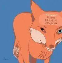 El Zorro que Perdiã?Â³ la Memoria