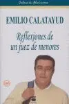 Emilio Calatayud: Reflexiones de un Juez de Menores