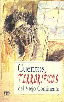 Cuentos Terrorã?Â­ficos del Viejo Continente