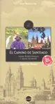 Camino de Santiago, el. Desde Roncesvalles y Desde Somport