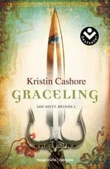 Siete Reinos 1. Graceling, los