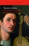 Mundo en el Oido, el. El Nacimiento de la Musica en la Cultura