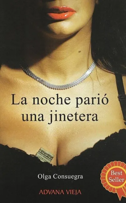 La Noche Pario una Jinetera