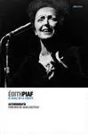 Edith Piaf. El Baile de la Suerte