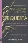Grandes Directores de Orquesta, los