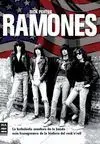 Ramones, la Turbulenta Aventura de la Banda Mas Transgresora de..