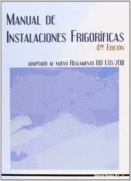 012 Manual de Instalaciones Frigoríficas 4ªed