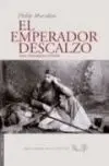 Emperador Descalzo, el