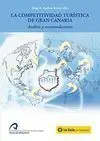 *** Competitividad Turistica de Gran Canaria, la. Analisis y Rec