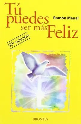 Tu Puedes Ser Mas Feliz