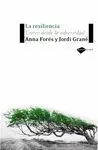 Resiliencia, la. Crecer Desde la Adversidad